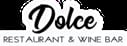 Dolce Restaurant & Wine Bar